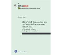China's Self-Conception And The Security Environment In East Asia