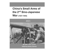 Chinas Small Arms Of The 2nd Sino-Japanese War (1937-1945)