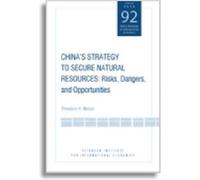 Chinas Strategy to Secure Natural Resources Risks Dangers and Opportunities by Theodore Moran Theodore Moran (Auteur)