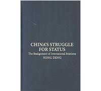 China's Struggle for Status Yong Deng (Auteur)