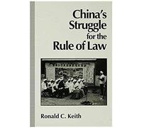 China's Struggle For The Rule Of Law