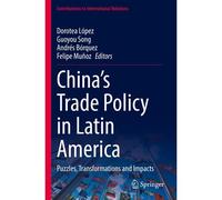 China's Trade Policy In Latin America