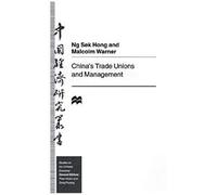 China's Trade Unions And Management