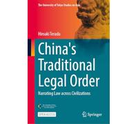 China's Traditional Legal Order: Narrating Law Across Civilizations