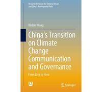 China's Transition On Climate Change Communication And Governance