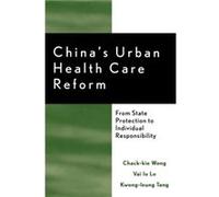 Chinas Urban Health Care Reform by Kwongleung Tang Kwong-Leung Tang, Vai Io Lo, Zhuoqi Wang (Auteur)