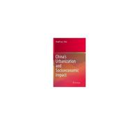 China's Urbanization And Socioeconomic Impact