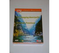 China's West: The Chongqing Municipality / Sichuan Province