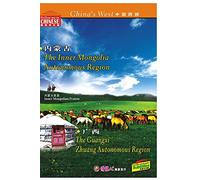 China's West--TheGuangxi Zhuang Autonomous Region andThe Inner Mongolia Autonomous Region