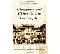 Chinatown And China City In Los Angeles