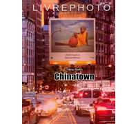 CHINATOWN: Dans le Lower Manhattan