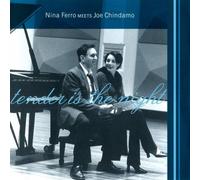 Chindamo,Joe & Nina Ferro - Tender is The Night