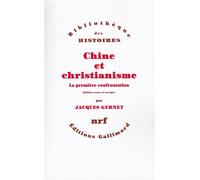 Chine et christianisme - La première confrontation - Jacques Gernet - Gallimard - Livre