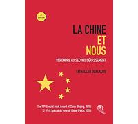 La Chine et nous Fathallah Oualalou (Auteur)