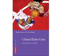 Chine / États-Unis Fascinations et rivalités - Daniel Sabbagh - Autrement - broché - Essai