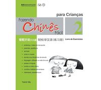 Chine Fácil Para Criançsa (2) Livro de Exercicios (Portuguese - simplified character ... 56;）练习册二QR
