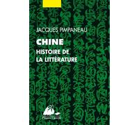 Chine, histoire de la litterature Histoire de la littérature - Jacques Pimpaneau - Philippe Picquier - Poche - Essai