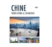 Chine : Hong Kong & Shangaï