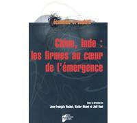 Chine, Inde : Les Firmes Au Coeur De L'émergence
