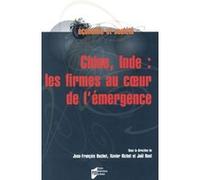 Chine, Inde : Les Firmes Au Coeur De L'émergence