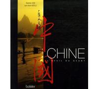 Chine: L'éveil du géant