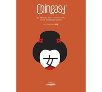 Chineasy. El método fácil y divertido para aprender chino