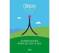 Chineasy. Expresiones Para El Día A Día: El Método Fácil Y Divertido Para Aprender Chino - ShaoLan Shaolan (Auteur)
