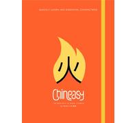 Chineasy – La nouvelle façon de lire le chinois