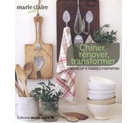 Chiner, rénover, transformer