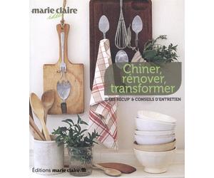 Chiner, rénover, transformer