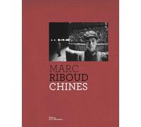 Chines - Marc Riboud - La Martiniere Eds De - relié - Beau livre
