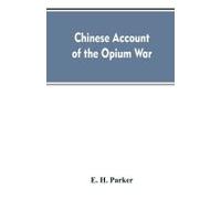 Chinese Account Of The Opium War