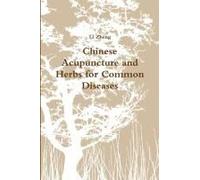 Chinese Acupuncture And Herbs For Common Diseases