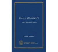 Chinese arms exports: policy, players, and process