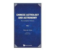 Chinese Astrology And Astronomy