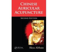 Chinese Auricular Acupuncture
