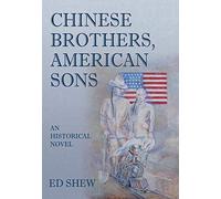 Chinese Brothers, American Sons