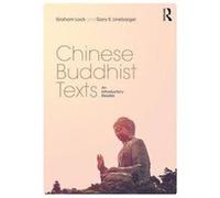 Chinese Buddhist Texts Graham Chinese University Of Hong Kong Lock, Gary S Beijing Normal University - Hong Kong Baptist Linebarger (Auteur)