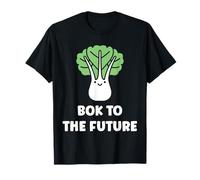 Chinese Cabbage bok to The Future Vegetable Funny Bok Choy T-Shirt
