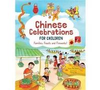 Chinese Celebrations for Children by Susan Miho Nunes Susan Miho Nunes (Auteur)