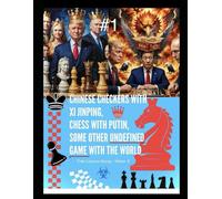 Chinese Checkers with Xi Jinping, Chess With Putin, Some Other Undefined Game With The World