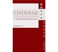 Chinese CivilMilitary Relations by Nan Li