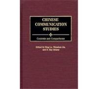 Chinese Communication Studies, Advances in Communication and Culture