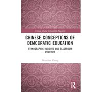 Chinese Conceptions of Democratic Education