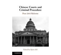 Chinese Courts And Criminal Procedure