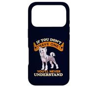 Chinese Crested If You Dont One You'll Never Understand Coque pour iPhone 17 Pro
