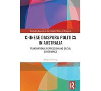 Chinese Diaspora Politics in Australia