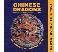 Chinese Dragons: A Mythical Creatures Art Book