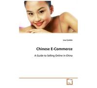 Chinese E-Commerce: A Guide To Selling Online In China