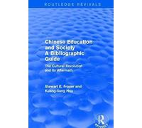 Chinese Education And Society A Bibliographic Guide